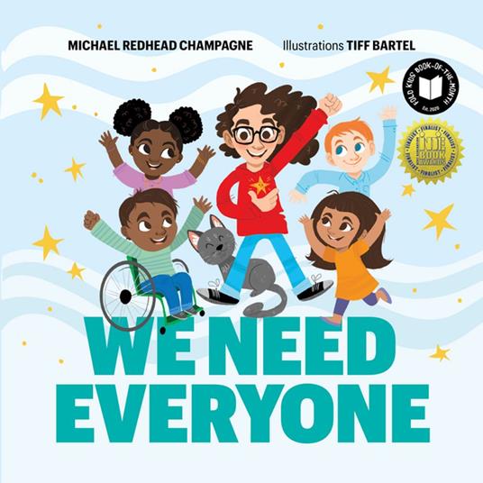 We Need Everyone - Michael Redhead Champagne,Tiff Bartel - ebook