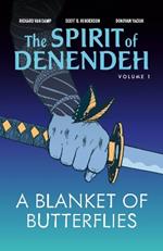 A Blanket of Butterflies: Volume 1