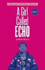 A Girl Called Echo Omnibus