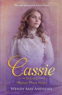 Cassie - Wendy May Andrews - cover