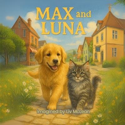 Max and Luna - LIV McLean - cover