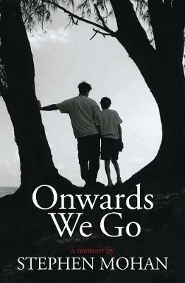 Onwards We Go - Stephen Mohan - cover