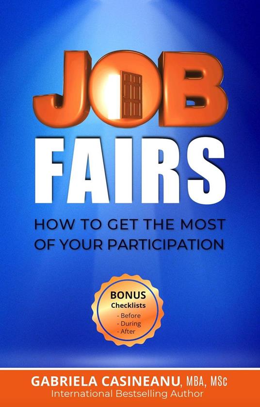 Job Fairs: How to Get the Most of Your Participation