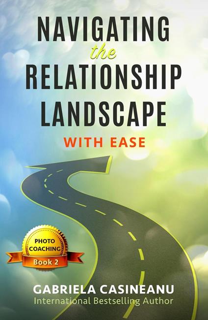 Navigating the Relationship Landscape