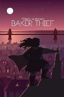 Baker Thief - Claudie Arseneault - cover