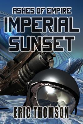 Imperial Sunset - Eric Thomson - cover