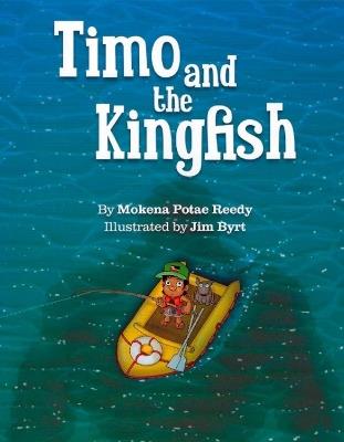 Timo and the Kingfish - Mokena Potae Reedy - cover