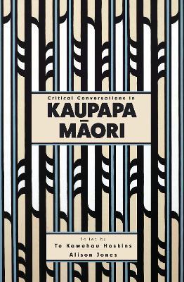 Critical Conversations in Kaupapa Maori - cover
