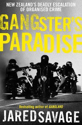 Gangster's Paradise - Jared Savage - cover