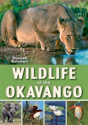 Wildlife of the Okavango - Duncan Butchart - cover