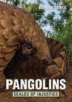 Pangolins: Scales of Injustice