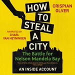 How to Steal a City