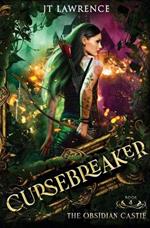 Cursebreaker Book 4: The Obsidian Castle: The
