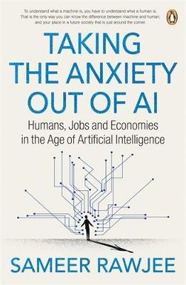 Humans, Jobs and Economies in the Age of Artificial Intelligence - Sameer Rawjee - cover