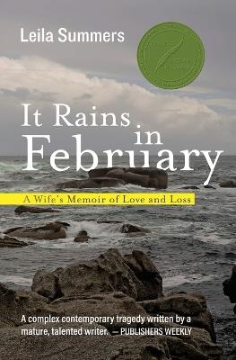 It Rains in February: A Wife's Memoir of Love and Loss - Leila Summers - cover