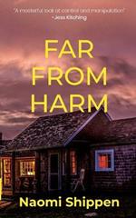 Far From Harm
