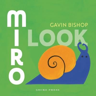 Miro / I Look - Gavin Bishop - cover