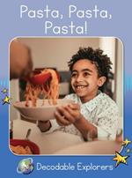 Pasta, Pasta, Pasta!: Skills Set 1