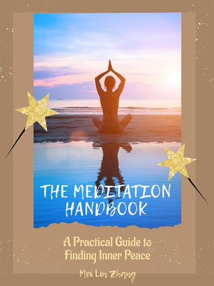 The Meditation Handbook