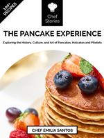 The Pancake Experience