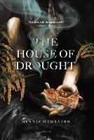 The House of Drought - Dennis Mombauer - cover