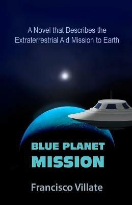 Blue Planet Mission - Francisco Villate - cover
