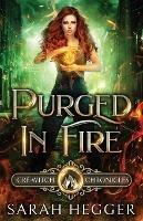 Libro in inglese Purged In Fire  - Sarah Hegger
