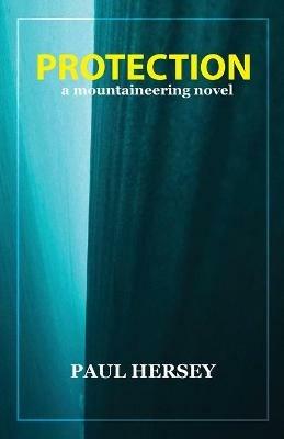 Protection - Paul Hersey - cover