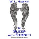 To Sleep with Stones