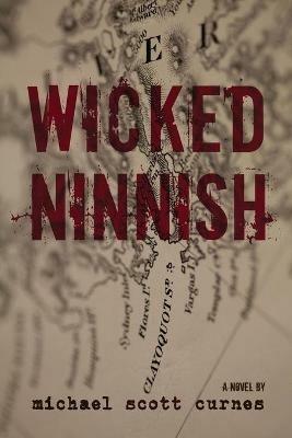 Wicked Ninnish - Michael Scott Curnes - cover