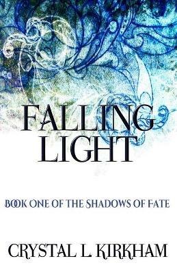 Falling Light - Crystal L. Kirkham - cover