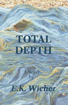Total Depth - E K Wicher - cover