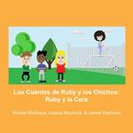 Los Cuentos de Ruby y los Chicos: Ruby y la Cerca
