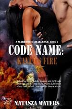 Code Name: Kayla's Fire