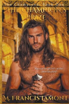 The Champion's Prize - M Francis Lamont - cover