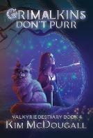 Grimalkins Don't Purr - Kim McDougall - cover