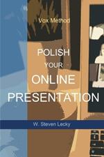 Polish Your Online Presentation