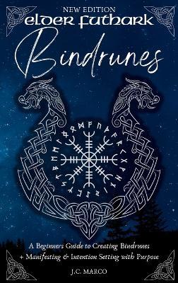 Elder Futhark Bindrunes - J C Marco - cover