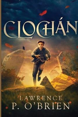 Clochan - Lawrence Patrick O'Brien - cover
