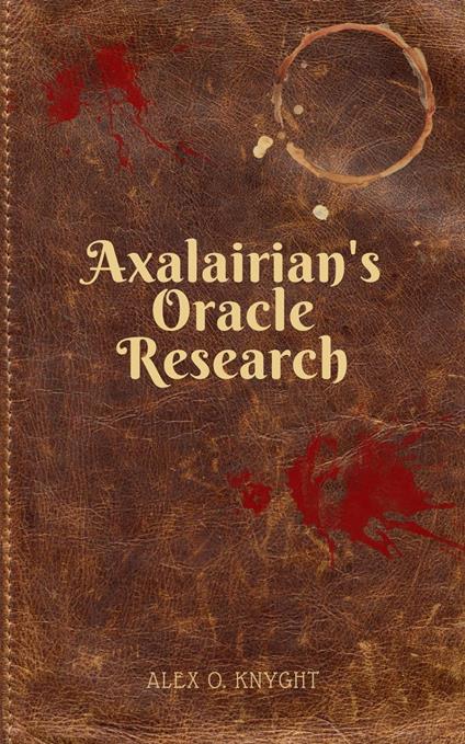 Axalairina's Oracle: Research