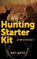 Hunting Starter Kit - 2-IN-1 Boxset - Pat Gatz - cover