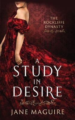 A Study in Desire - Jane Maguire - cover