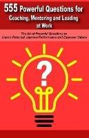 Mentoring and Leading at Work Powerful Questions in Coaching - Mauricio Vasquez - cover