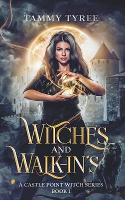 Witches & Walk-Ins - Tammy Tyree - cover