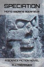 Speciation: Homo sapiens apparatus