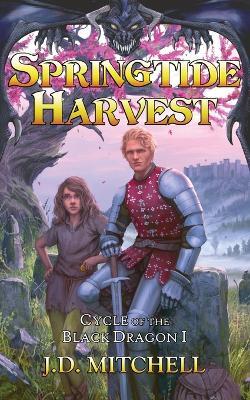 Springtide Harvest - J D Mitchell - cover