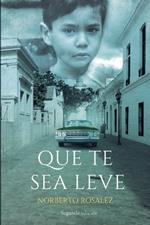 Que te sea leve