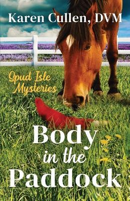 Body in the Paddock - Karen Cullen - cover