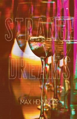 Strange Dreams - Max Henninger - cover