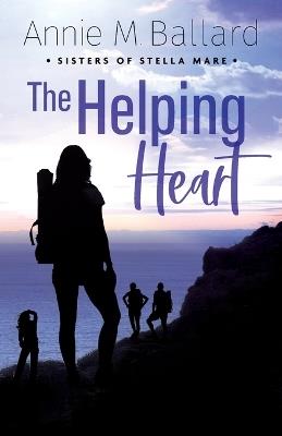 The Helping Heart - Annie M Ballard - cover